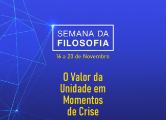 Semana da Filosofia traz propostas de unidade em momentos de crise